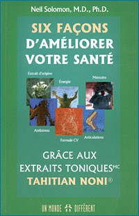 SIX FAÇONS D'AMÉLIORER VOTRE SANTE