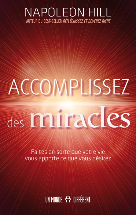ACCOMPLISSEZ DES MIRACLES
