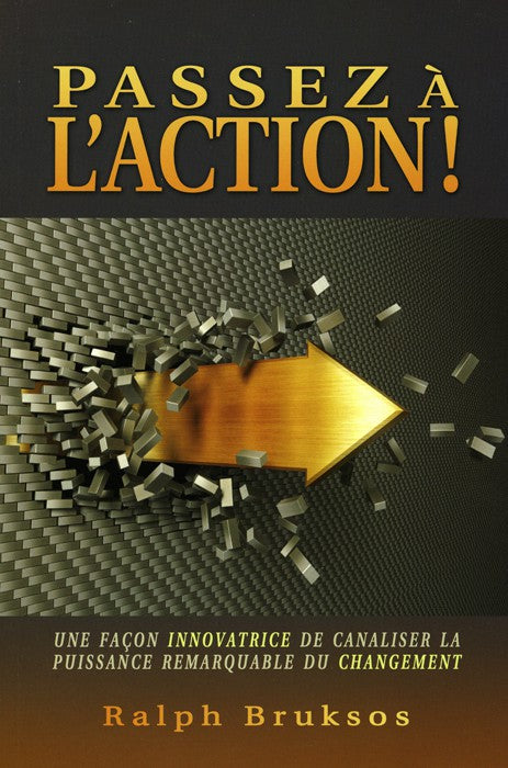 PASSEZ A L'ACTION !