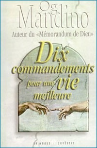 10 COMMANDEMENTS POUR UNE VIE MEILLEURE