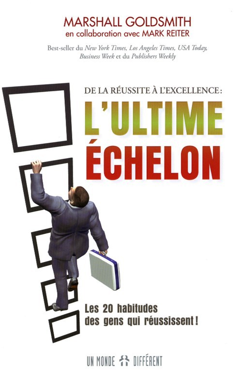 L'ULTIME ECHELON : DE LA REUSSITE A L'EXCELLENCE