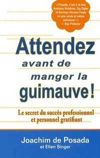 ATTENDEZ AVANT DE MANGER DE LA GUIMAUVE