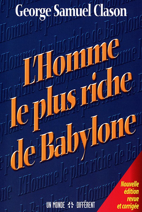 L'HOMME LE PLUS RICHE DE BABYLONE