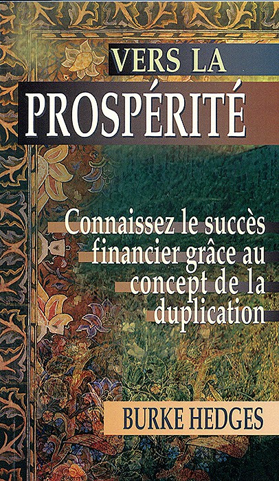 VERS LA PROSPERITE - Seconde Edition