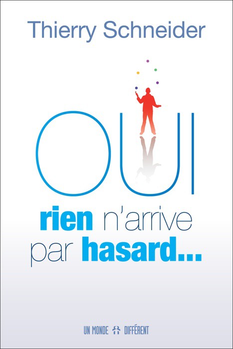 OUI RIEN N'ARRIVE PAR HASARD ...