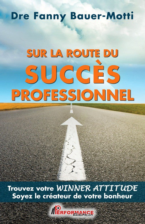 SUR LA ROUTE DU SUCCES PROFESSIONNEL