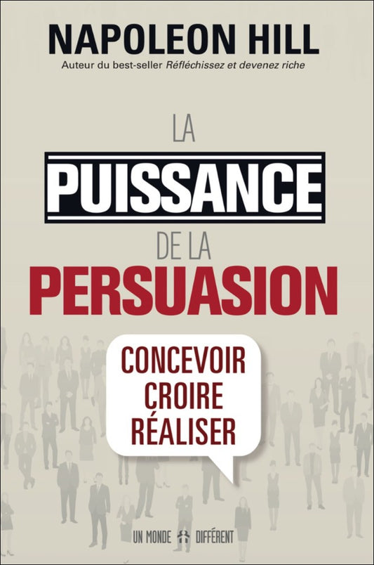 LA PUISSANCE DE LA PERSUASION