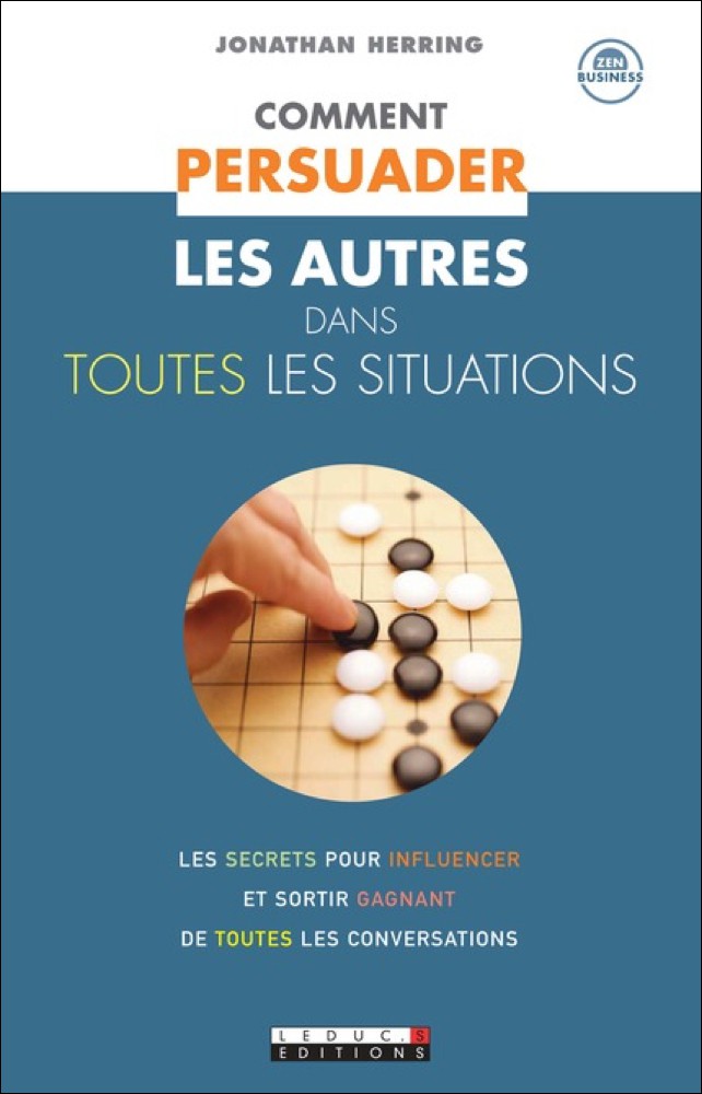 COMMENT PERSUADER LES AUTRES DANS TOUTES LES SITUATIONS - OCCASION