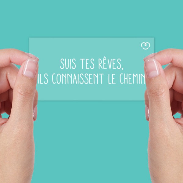 AUTOCOLLANT INSPIRANT STATIQUE SUIS TES RÊVES, ILS CONNAISSENT LE CHEMIN