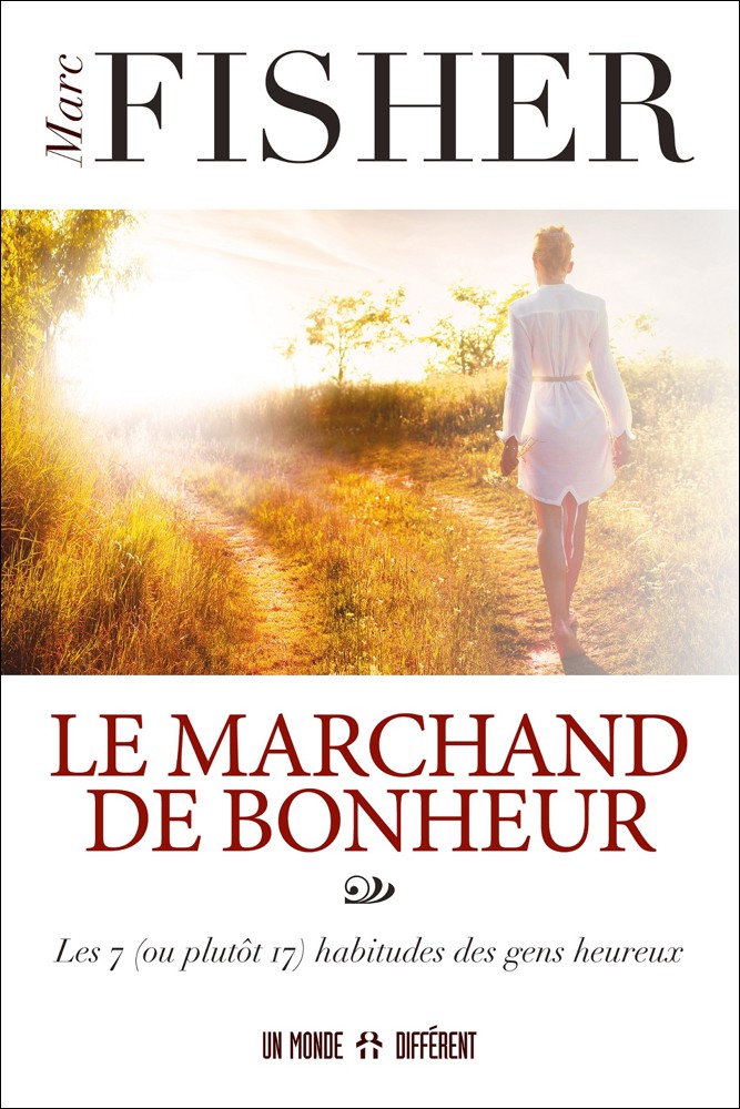 LE MARCHAND DE BONHEUR