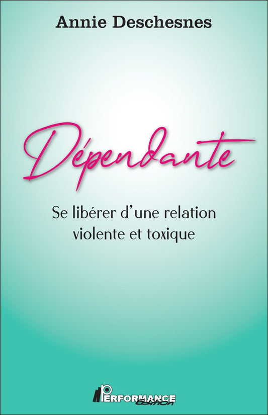 DÉPENDANTE