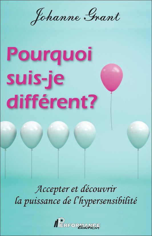 POURQUOI SUIS-JE DIFFÉRENT ?
