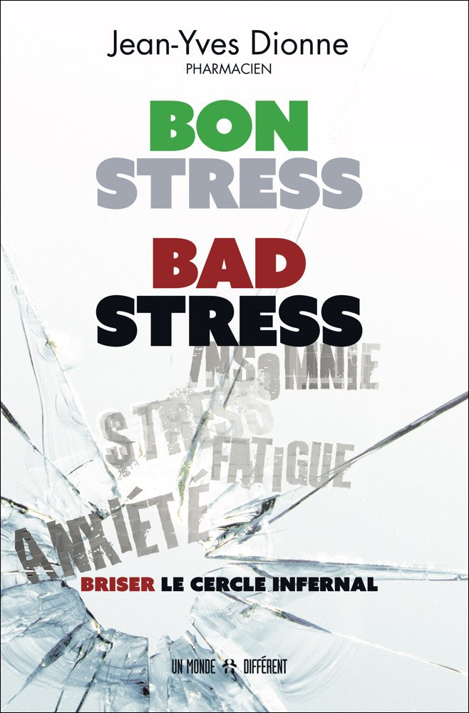 BON STRESS BAD STRESS