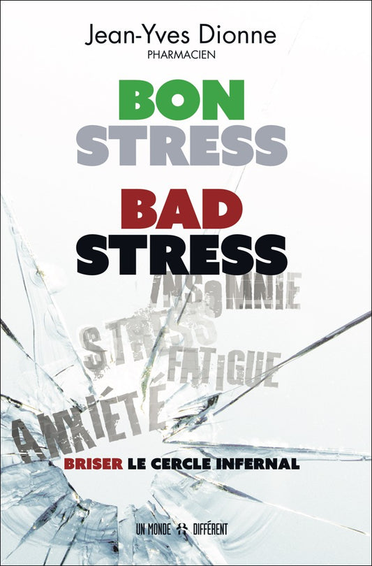 BON STRESS BAD STRESS