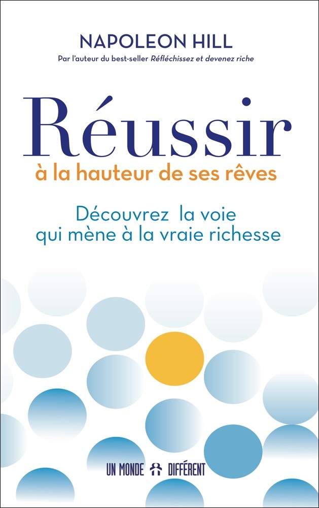 RÉUSSIR À LA HAUTEUR DE SES RÊVES