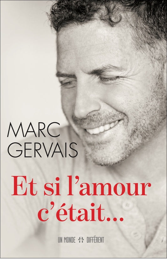 ET SI L'AMOUR C'ÉTAIT...