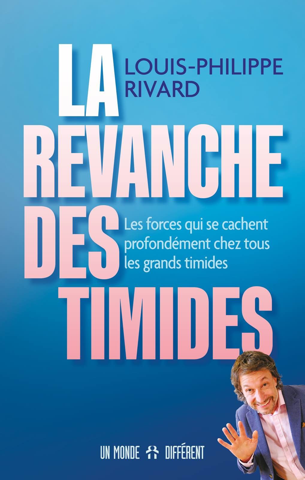 LA REVANCHE DES TIMIDES