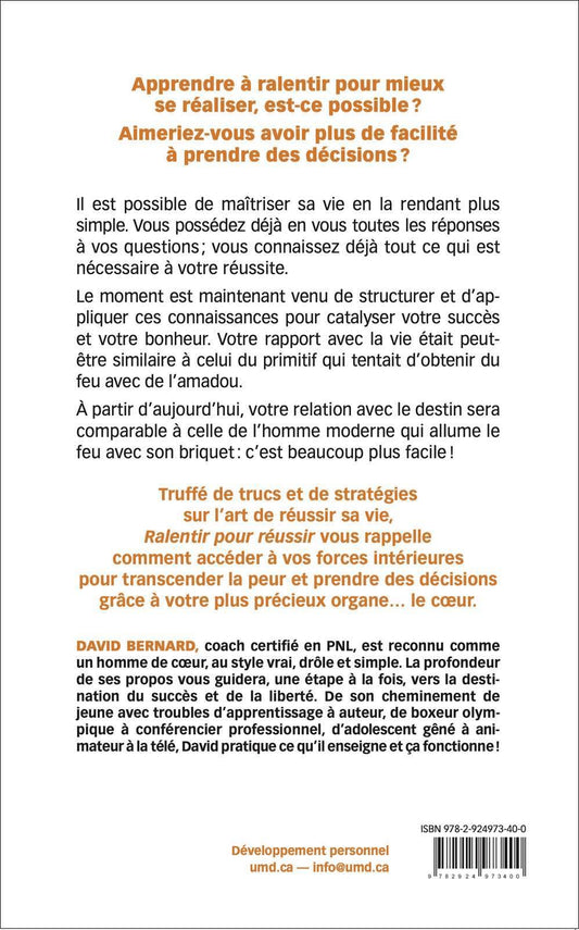 RALENTIR POUR RÉUSSIR