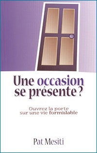 UNE OCCASION SE PRESENTE