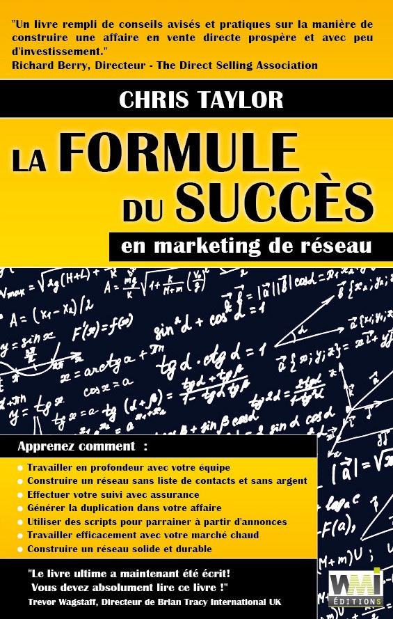 LA FORMULE DU SUCCES EN MARKETING DE RESEAU