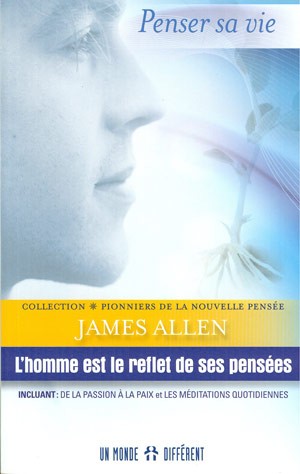 L'HOMME EST LE REFLET DE SES PENSEES