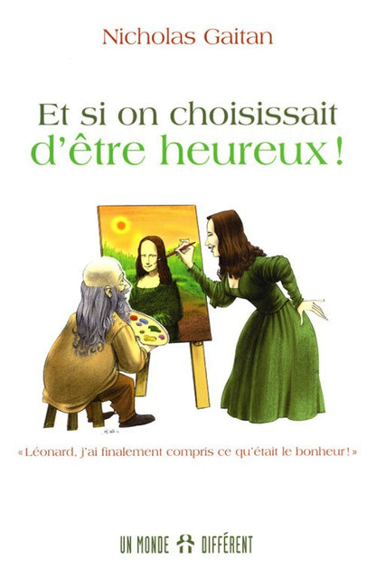 ET SI ON CHOISISSAIT D ETRE HEUREUX ! - OCCASION
