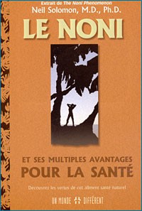 NONI ET SES MULTIPLES AVANTAGES