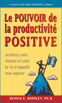 LE POUVOIR DE LA PRODUCTIVITE POSITIVE