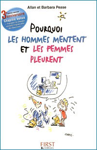 POURQUOI LES HOMMES MENTENT ET LES FEMMES PLEURENT