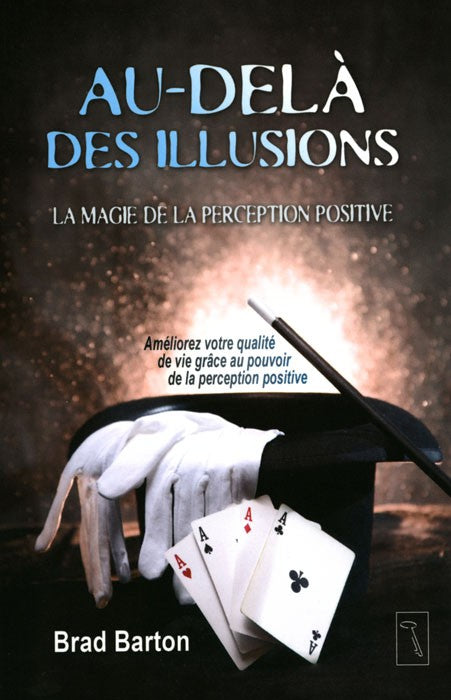 AU-DELA DES ILLUSIONS