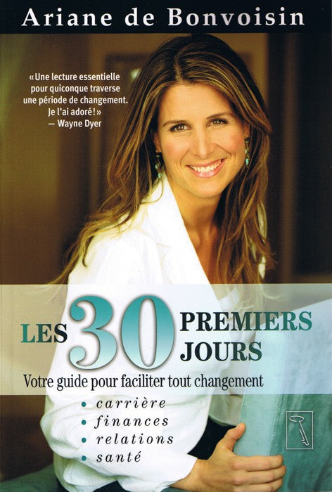 LES 30 PREMIERS JOURS