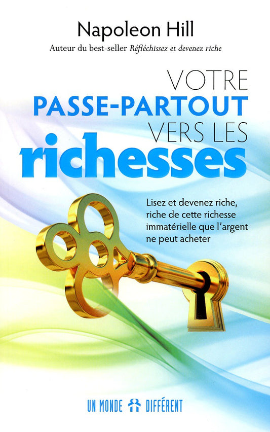 VOTRE PASSE PARTOUT VERS LES RICHESSES