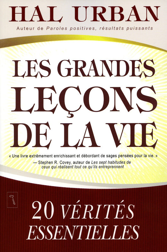 LES GRANDES LECONS DE LA VIE