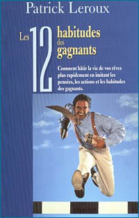 LES 12 HABITUDES DES GAGNANTS
