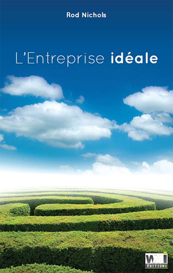 L'ENTREPRISE IDEALE