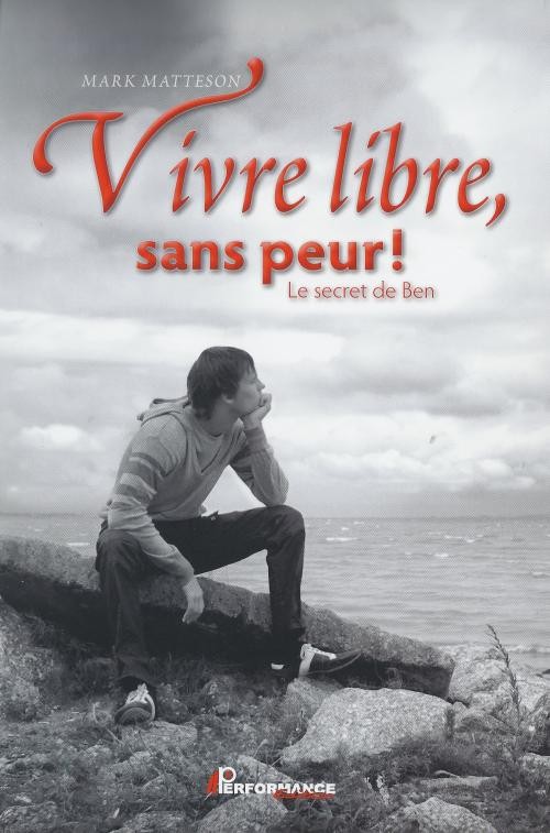 VIVRE LIBRE, SANS PEUR!