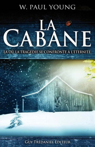 LA CABANE