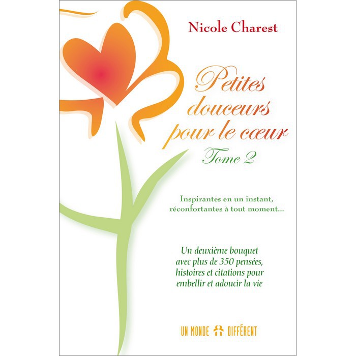 PETITES DOUCEURS POUR LE COEUR - TOME 2