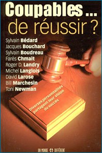 COUPABLES DE REUSSIR