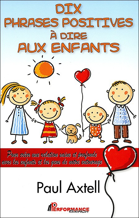 DIX PHRASES POSITIVES A DIRE AUX ENFANTS