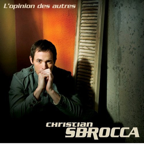 CD - L'OPINION DES AUTRES - CHRISTIAN SBOCCA