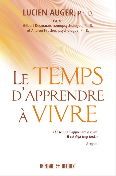 LE TEMPS D'APPRENDRE A VIVRE