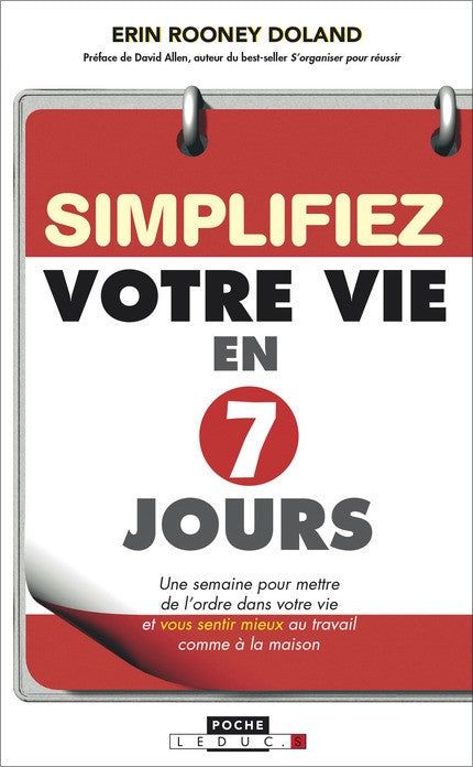 SIMPLIFIEZ VOTRE VIE EN 7 JOURS (Poche)