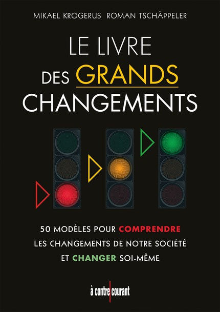 LE LIVRE DES GRANDS CHANGEMENTS
