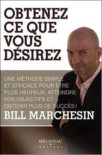 OBTENEZ CE QUE VOUS DESIREZ - OCCASION