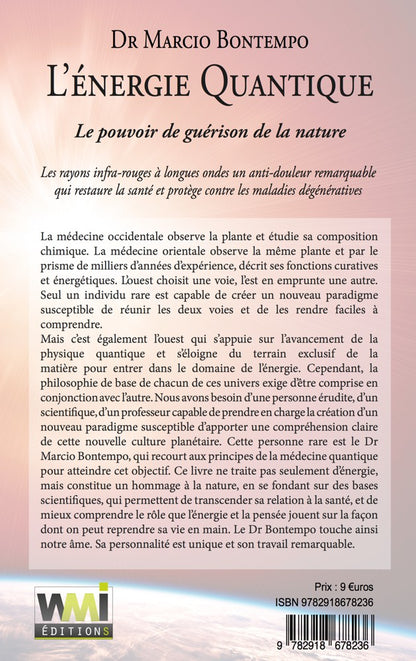 L'ENERGIE QUANTIQUE : LE POUVOIR DE GUERISON DE LA NATURE