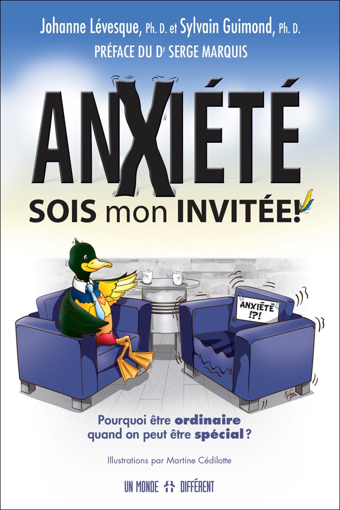 ANXIÉTÉ, SOIS MON INVITÉE !