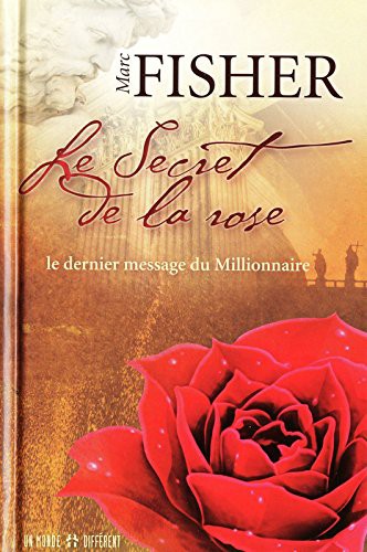 LE SECRET DE LA ROSE - OCCASION