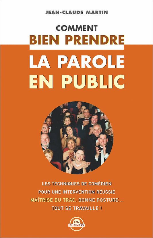 COMMENT BIEN PRENDRE LA PAROLE EN PUBLIC - OCCASION
