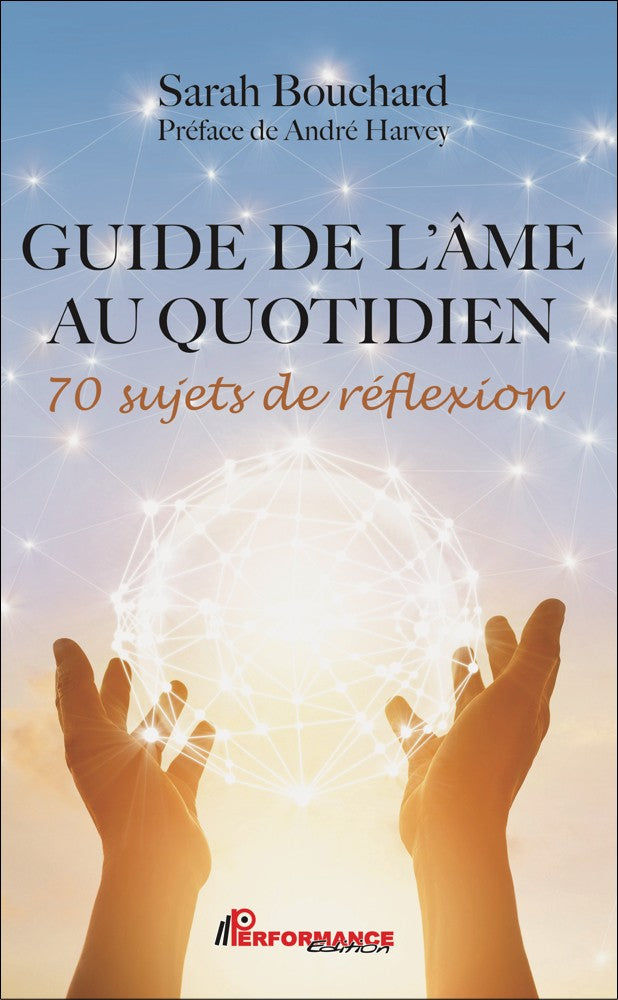GUIDE DE L'ÂME AU QUOTIDIEN